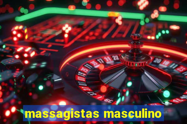 massagistas masculino